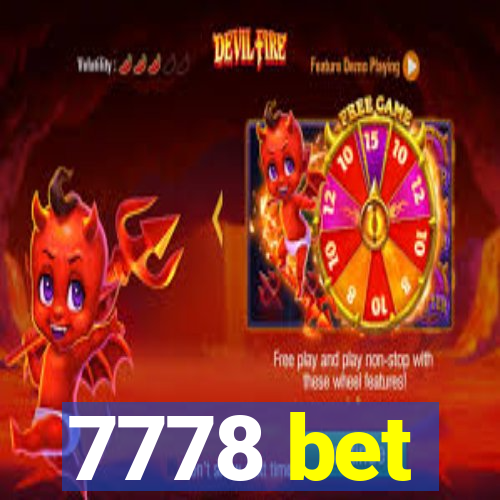 7778 bet